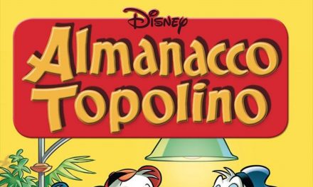 Topolino presenta ALMANACCO TOPOLINO: il ritorno di un titolo che ha fatto la storia del fumetto in Italia