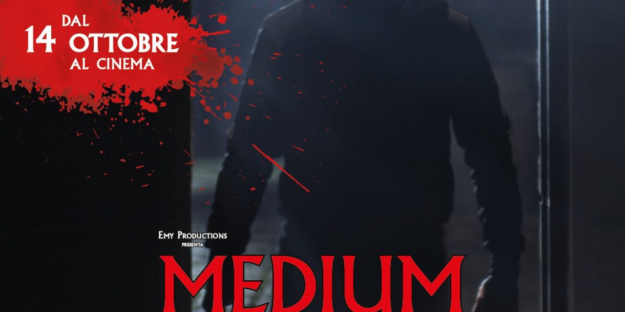 Locandina e trailer di MEDIUM, l’horror d’azione con TONY SPERANDEO