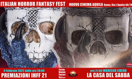 Al Nuovo Cinema Aquila la premiazione dell’Italian Horror Fantasy Fest 2021