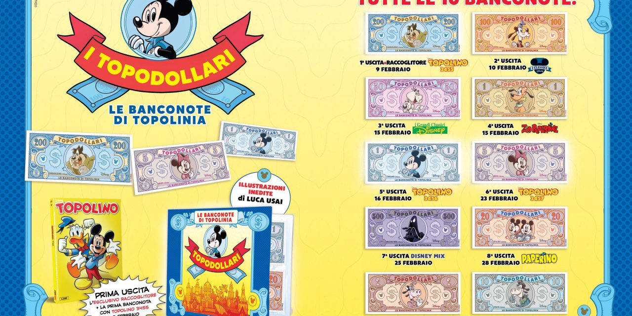 Topolino presenta i Topodollari, 10 banconote identiche in edicola con i periodici Panini Disney