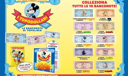 Topolino presenta i Topodollari, 10 banconote identiche in edicola con i periodici Panini Disney