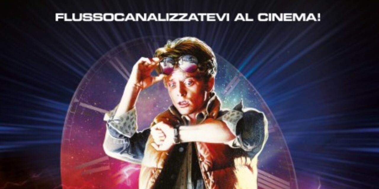 Ritorno al Futuro torna al cinema in 4K