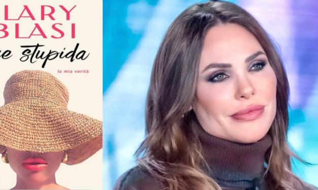 Ilary Blasi, esce il suo libro “Che stupida”: «una storia di dolore e rinascita, con un finale inatteso»