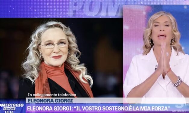 Eleonora Giorgi salta l’ospitata a Pomeriggio 5: “Sono bombardata da cure molto serie, è tutto pesante, mi hanno abbattuta”