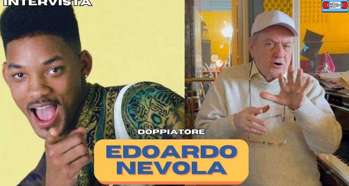 Intervista ad Edoardo Nevola: la sigla di Willy il principe di Bel Air, il doppiaggio di Will Smith e gli altri ruoli (VIDEO)