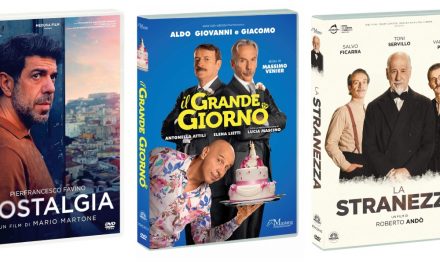 Mustang Entertainment: La stranezza, Nostalgia e Il grande giorno disponibili in Home Video