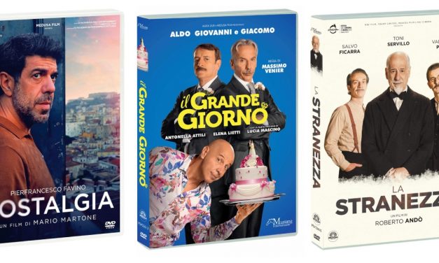 Mustang Entertainment: La stranezza, Nostalgia e Il grande giorno disponibili in Home Video